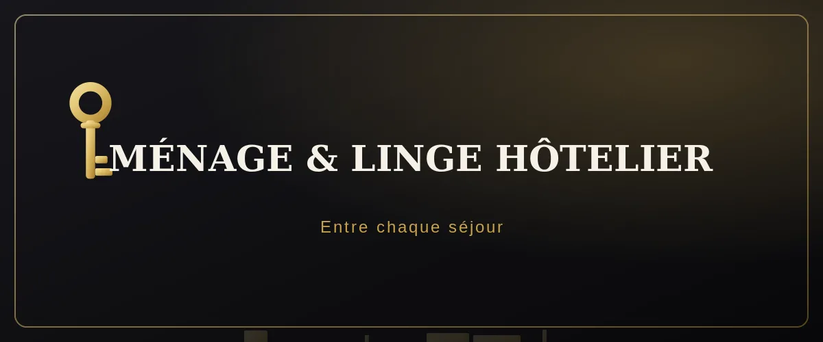 Ménage et linge hôtelier — Conciergerie Essonne