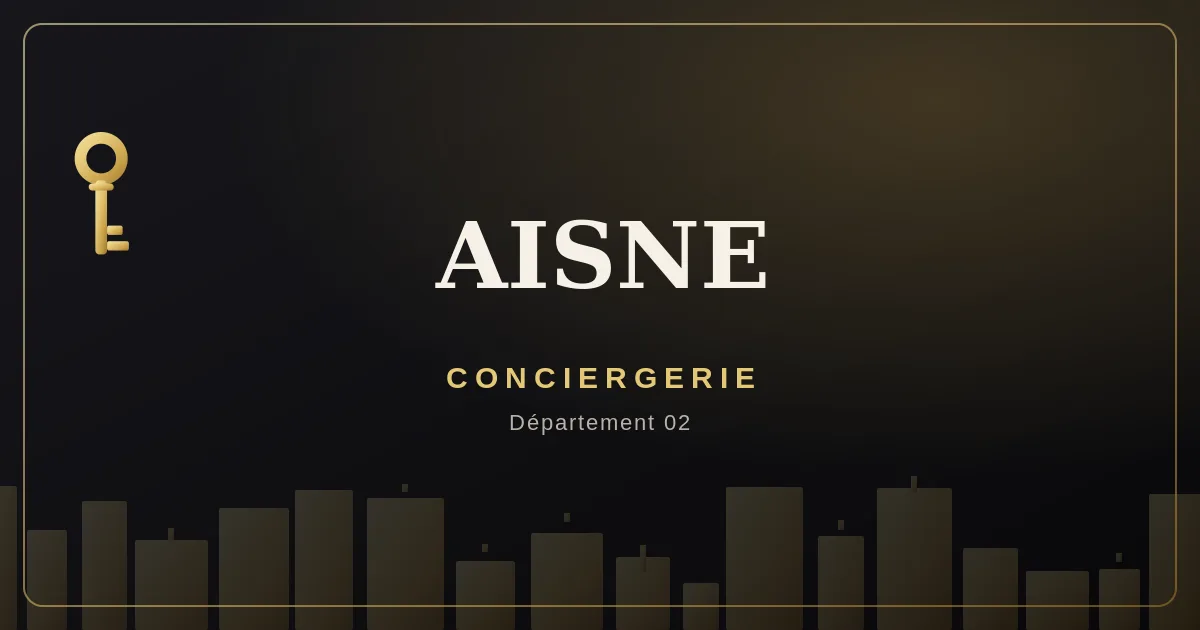 Conciergerie Aisne