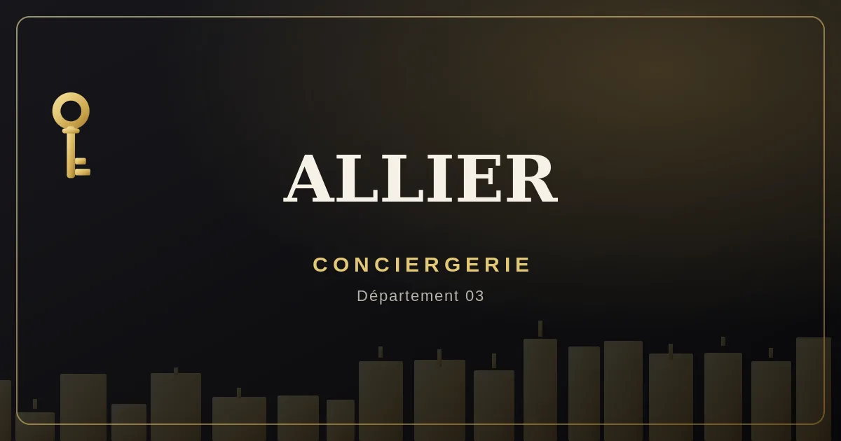 Conciergerie Allier