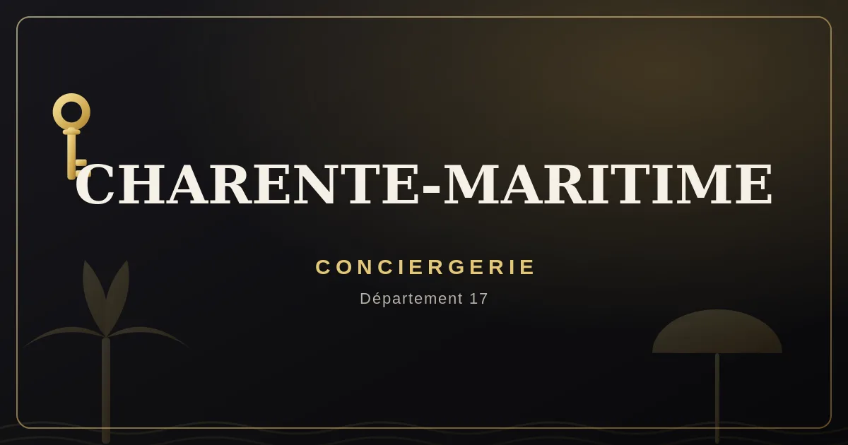 Conciergerie Charente-Maritime