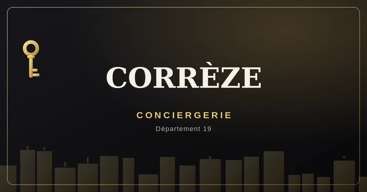 Conciergerie Corrèze