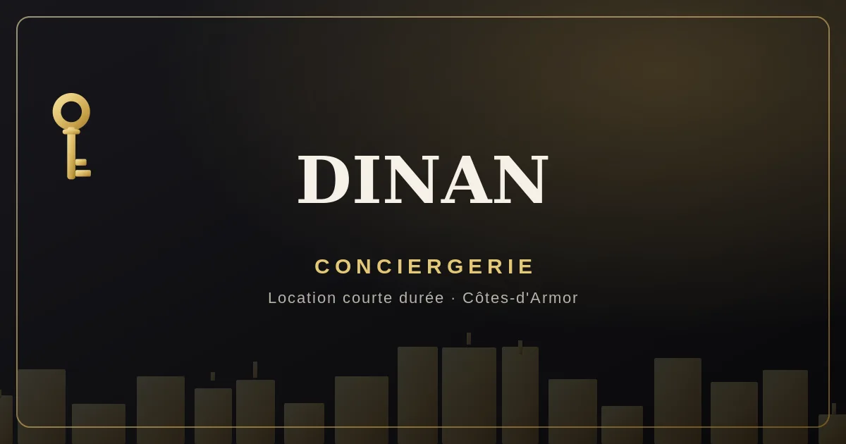 Conciergerie Dinan