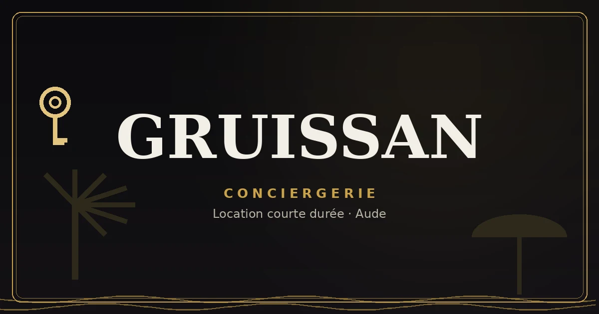 Conciergerie Gruissan