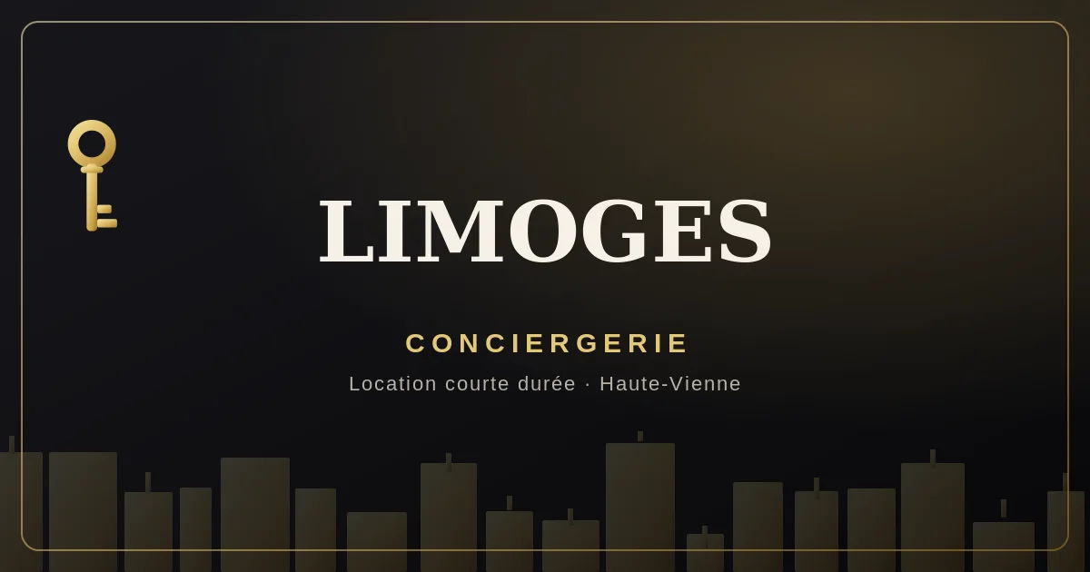 Conciergerie Limoges