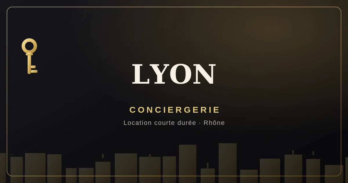 Conciergerie Lyon