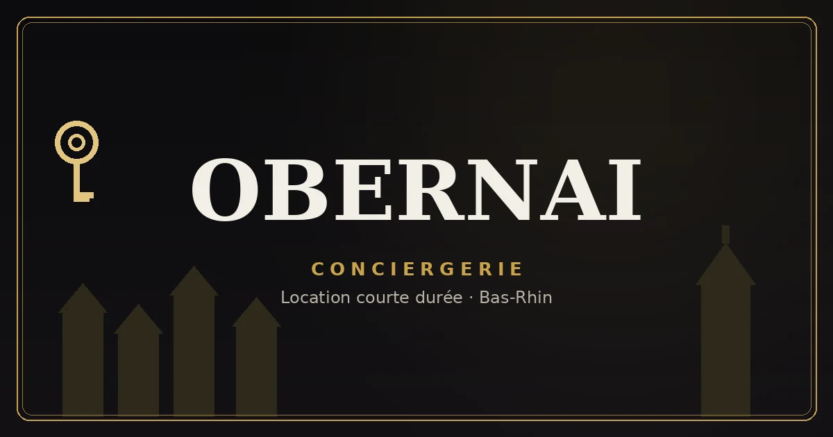 Conciergerie Obernai
