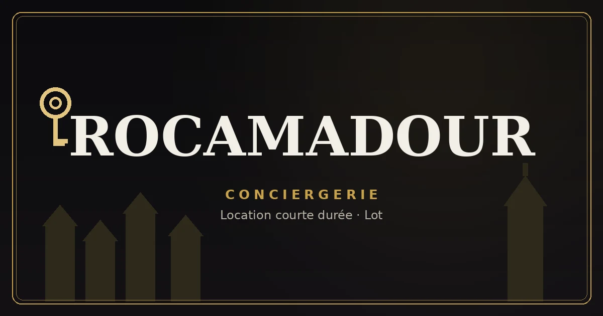 Conciergerie Rocamadour
