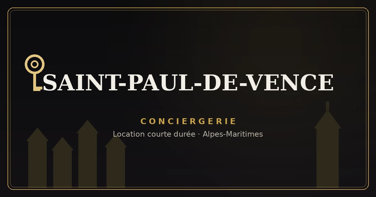 Conciergerie Saint-Paul-de-Vence