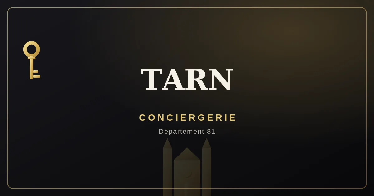Conciergerie Tarn