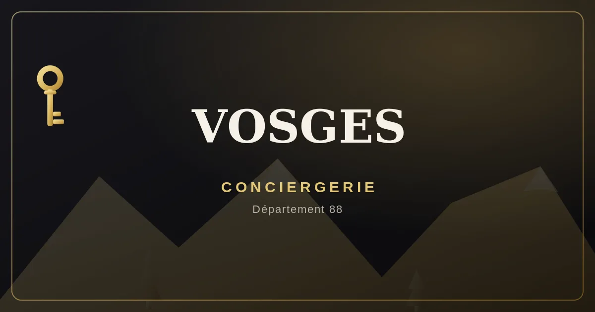 Conciergerie Vosges