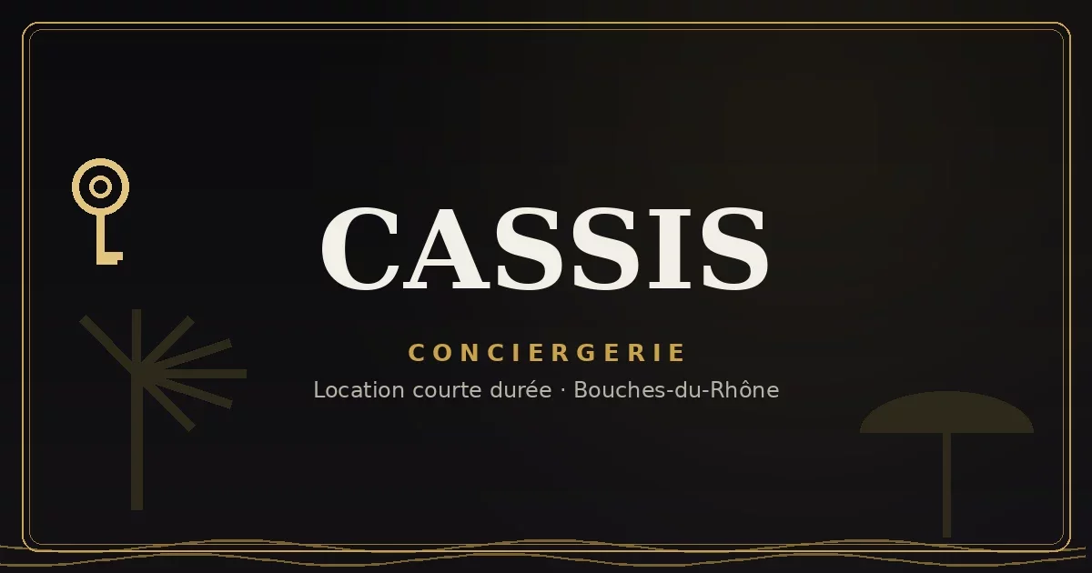 Conciergerie Cassis