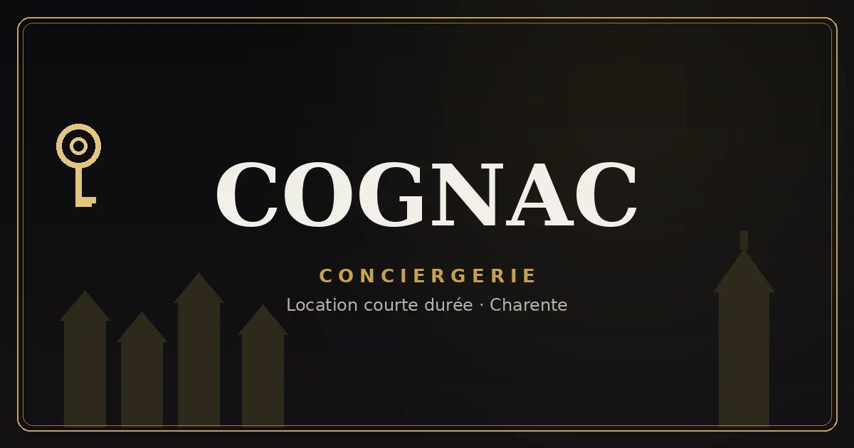Conciergerie Cognac