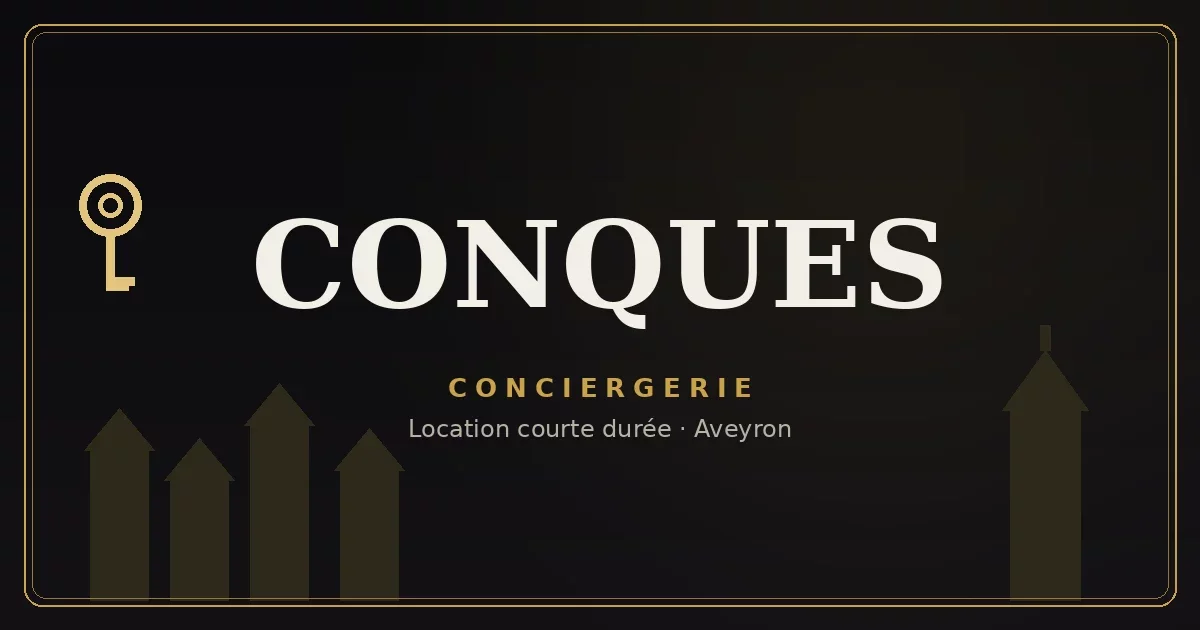 Conciergerie Conques