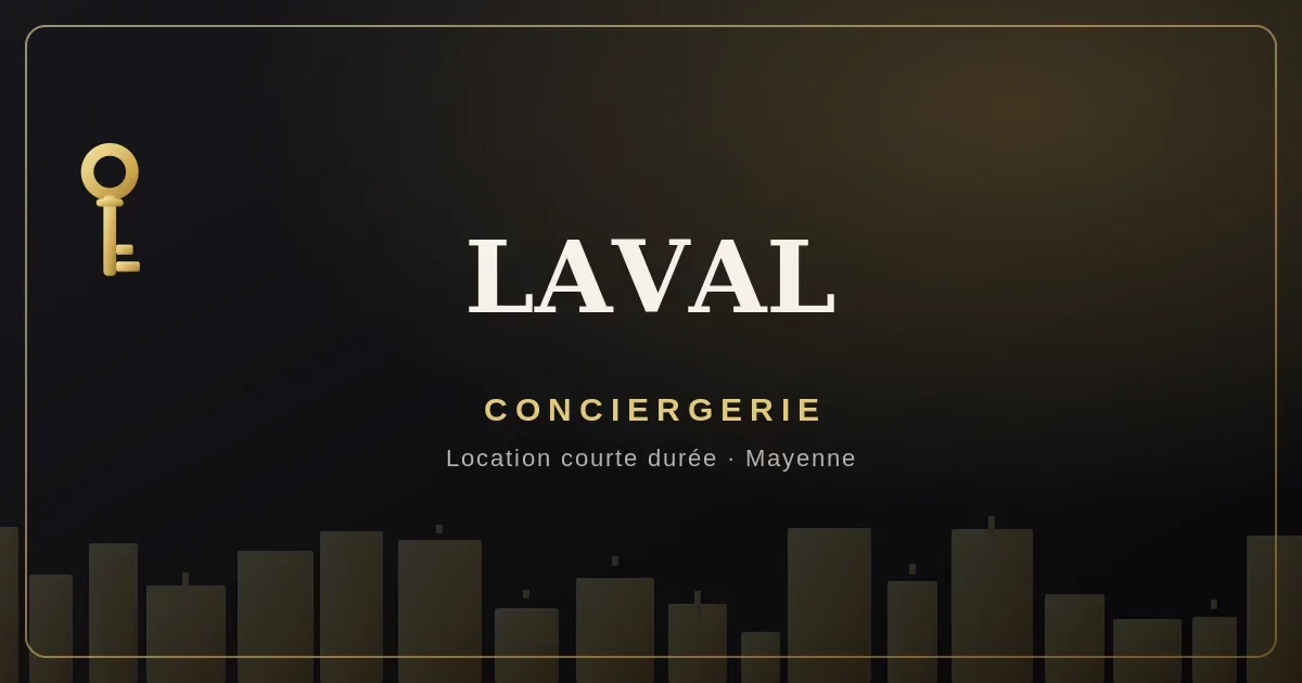 Conciergerie Laval