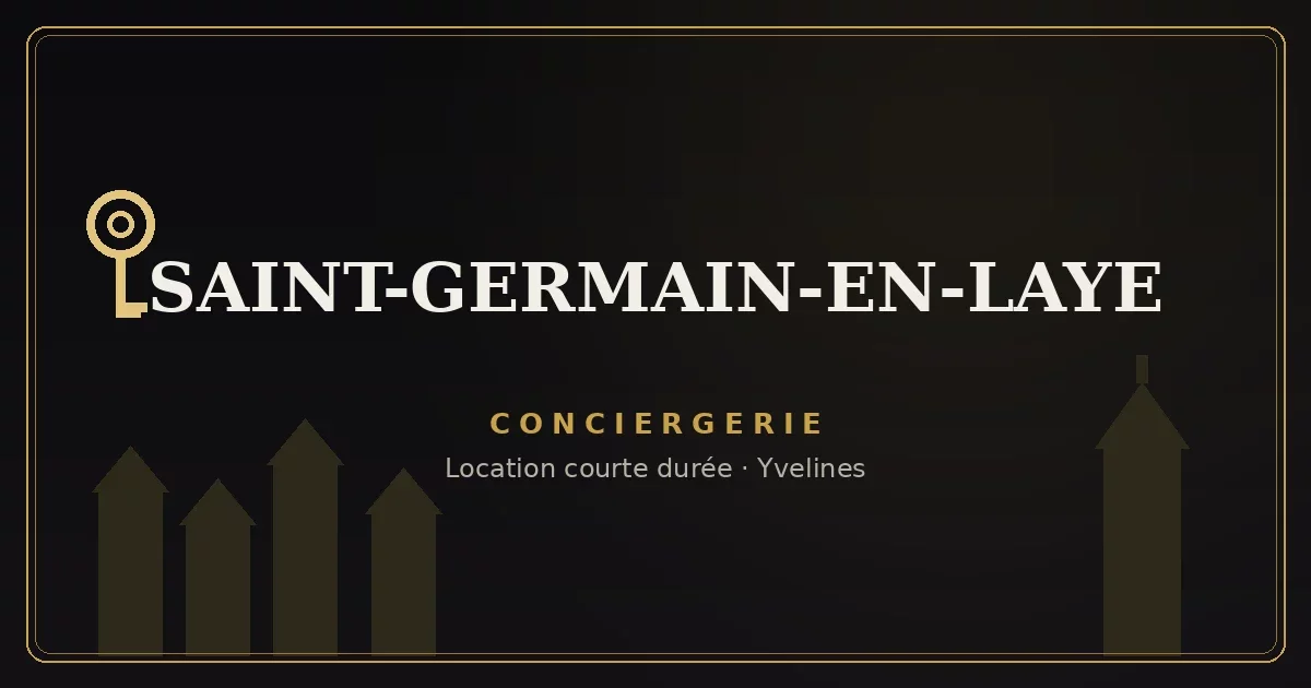 Conciergerie Saint-Germain-en-Laye