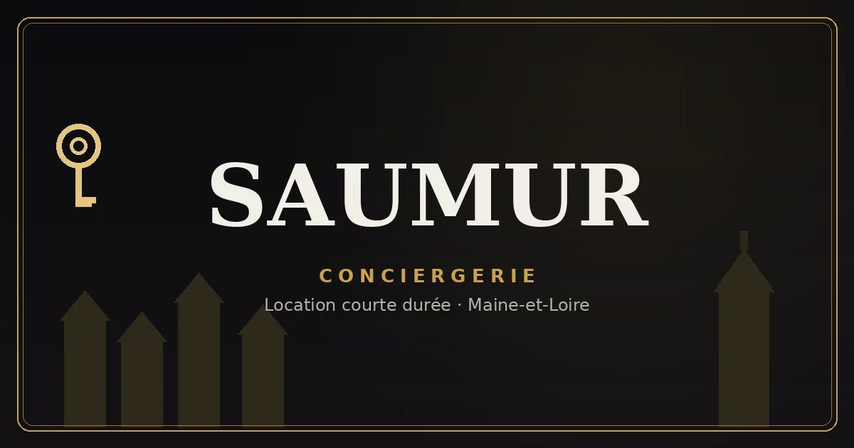Conciergerie Saumur