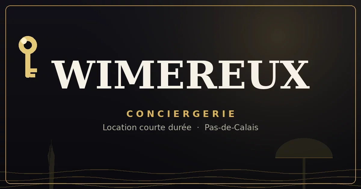 Conciergerie Wimereux